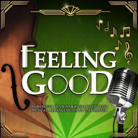 Feeling Good show poster
