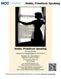 Hedda, Primitively Speaking
