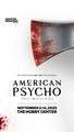 American Psycho the Musical in Houston