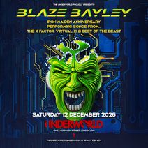 BLAZE BAYLEY at The Underworld - London