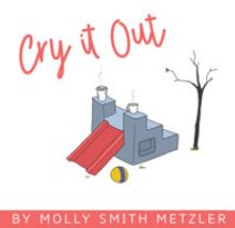 Cry It Out