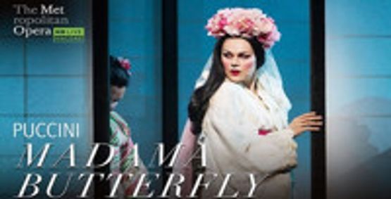 Puccini's Madama Butterfly - Met Oper Encore in HD show poster