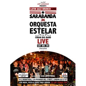 Latin Jazz Brunch Live with Sarabanda x Orquesta Estelar (Live) show poster