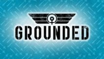 Grounded