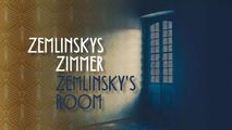Zemlinskys Zimmer / Zemlinsky's Room in Off-Off-Broadway