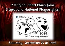 2025 SacTown Play Festival