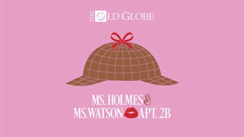 Ms. Holmes & Ms. Watson – Apt. 2B show poster