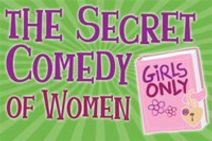 The Secret Comedy of Women