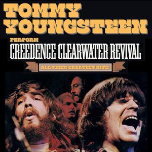 Tommy Youngsteen: Creedence Clearwater Revival