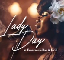 Lady Day at Emerson's Bar & Grill