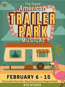 The Great American Trailer Park Musical show poster