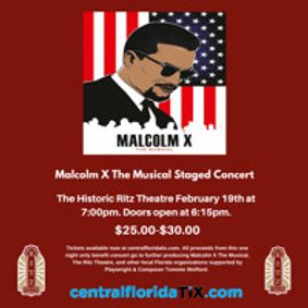 Malcolm X The Musical Staged Concert show poster