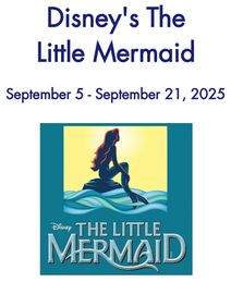 Performance Now Theatre Company presents Disney’s The Little Mermaid
