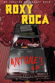 Join Austin-based powerhouse blues-rock band ROXY ROCA for an evening of ‘greasy’ rock & roll at Antone’s Nightclub on Thursday, August 31 show poster