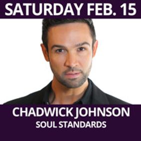 Chadwick Johnson - Soul Standards show poster