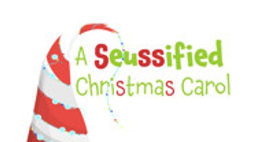 A Seussified Christmas Carol show poster