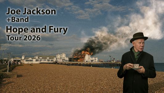 Joe Jackson + Band: Hope and Fury Tour 2026