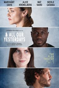 & all our yesterdays show poster
