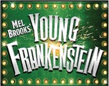 Mel Brooks' Young Frankenstein show poster
