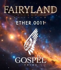 FAIRYLAND: ETHER 0011 show poster
