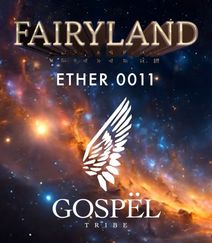 FAIRYLAND: ETHER 0011