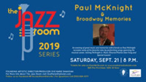Paul McKnight & Broadway Memories  show poster
