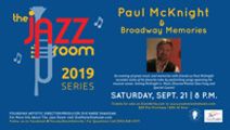 Paul McKnight & Broadway Memories 