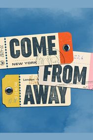 Come From Away show poster
