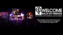 Welcome Back My Friends · An Evening with Emerson, Lake and Palmer