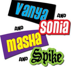 Vanya and Sonia and Masha and Spike show poster