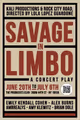 Savage in Limbo in Off-Off-Broadway