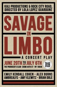 Savage in Limbo show poster