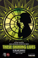 These Shining Lives in Los Angeles