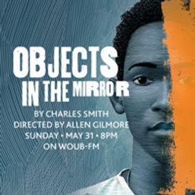 Objects in the Mirror show poster