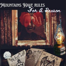Mountains Have Rules For A Reason show poster