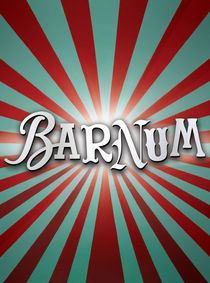 BARNUM show poster