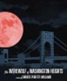 The Werewolf of Washington Heights show poster