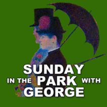 SUNDAY IN THE PARK WITH GEORGE