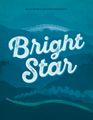 Bright Star in Chicago