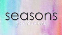 SEASONS The Musical