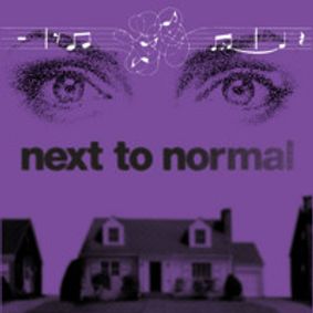 NEXT TO NORMAL show poster