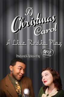A Christmas Carol: A Live Radio Play