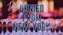 Best of Denied from New York