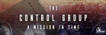 The Control Group: A Mission in Time