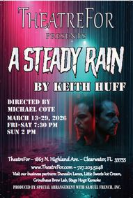 A Steady Rain show poster