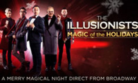 The Illusionists – Magic of the Holidays show poster