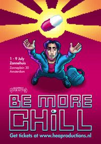 BE MORE CHILL show poster