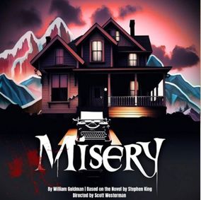 Misery show poster
