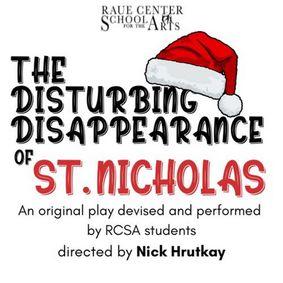 The Disturbing Disappearance of St. Nicholas show poster