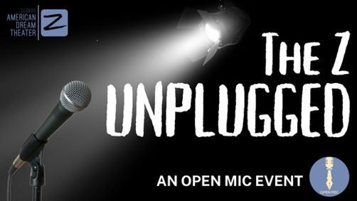 The Z Unplugged Open Mic show poster
